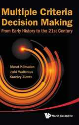 9789814335584-9814335584-MULTIPLE CRITERIA DECISION MAKING: FROM EARLY HISTORY TO THE 21ST CENTURY
