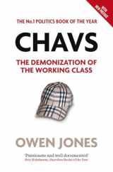 9781844678648-1844678644-Chavs: The Demonization of the Working Class