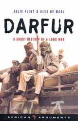 9781842776964-1842776967-Darfur: A Short History of a Long War (African Arguments)