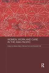 9780367186173-0367186179-Women, Work and Care in the Asia-Pacific (ASAA Women in Asia Series)