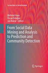 9783319846316-3319846310-From Social Data Mining and Analysis to Prediction and Community Detection (Lecture Notes in Social Networks)