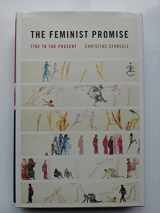 9780679643142-0679643141-The Feminist Promise: 1792 to the Present (Modern Library Chronicles)