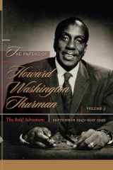 9781611175417-1611175410-The Papers of Howard Washington Thurman: The Bold Adventure, September 1943-May 1949
