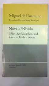 9780691018751-0691018758-Selected Works of Miguel de Unamuno, Volume 6: Novela/Nivola
