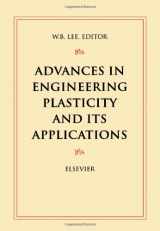 9780444899910-044489991X-Advances in Engineering Plasticity and its Applications