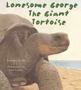 9780802788641-0802788645-Lonesome George, the Giant Tortoise