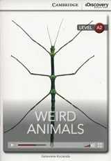 9781107656642-1107656648-Weird Animals Low Intermediate Book with Online Access (Cambridge Discovery Education Interactive Readers)