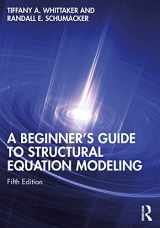 9780367477967-0367477963-A Beginner's Guide to Structural Equation Modeling