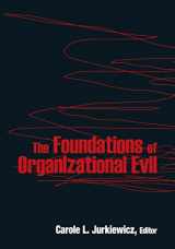 9780765625595-0765625598-The Foundations of Organizational Evil
