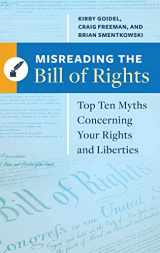 9781440832338-1440832331-Misreading the Bill of Rights: Top Ten Myths Concerning Your Rights and Liberties