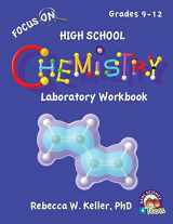 9781936114962-1936114968-Focus On High School Chemistry Laboratory Workbook