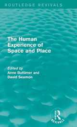 9781138924628-1138924628-The Human Experience of Space and Place (Routledge Revivals)