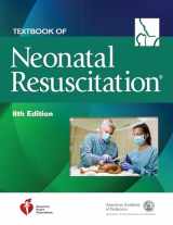 9781610025249-1610025245-Textbook of Neonatal Resuscitation (NRP)