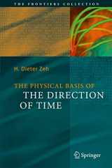 9783540680000-3540680004-The Physical Basis of The Direction of Time (The Frontiers Collection)