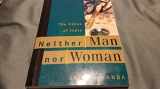 9780534509033-0534509037-Neither Man Nor Woman: The Hijras of India