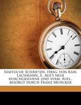 9781149541692-1149541695-Samtliche Schriften. Hrsg. Von Karl Lachmann. 3., Auf's Neue Durchgesehene Und Verm. Aufl., Besorgt Durch Franz Muncker Volume 23 (English and German Edition)