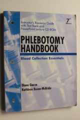 9780131133365-0131133365-Instructor's Resource Guide with Test Bank and PowerPoint Lecture CD-ROM Phlebotomy Handbook - Blood Collection Essentials (7th Edition)