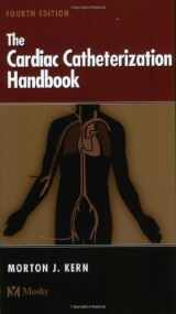 9780323022477-0323022472-The Cardiac Catheterization Handbook (4th Edition)