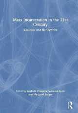 9781032228136-103222813X-Mass Incarceration in the 21st Century