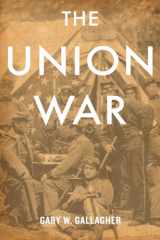 9780674066083-0674066081-The Union War