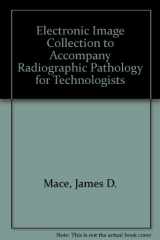 9780323028325-0323028322-Radiographic Pathology for Technologists