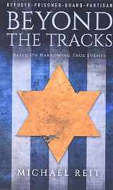 9783200070820-320007082X-Beyond the Tracks: Based on Harrowing True Events
