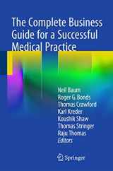 9783319110943-3319110942-The Complete Business Guide for a Successful Medical Practice