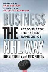 9781487508760-148750876X-Business the NHL Way: Lessons from the Fastest Game on Ice
