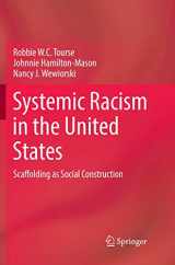 9783030101749-3030101746-Systemic Racism in the United States: Scaffolding as Social Construction