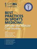 9781606794920-1606794922-Best Practices in Sports Medicine: AMSSM and AOASM Case Studies