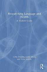 9780367896690-0367896699-Researching Language and Health: A Student Guide