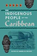 9780813016924-0813016924-The Indigenous People of the Caribbean (Florida Museum of Natural History: Ripley P. Bullen Series)