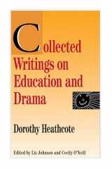 9780810110038-0810110032-Collected Writings on Education and Drama