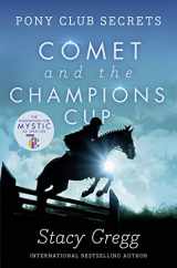 9780007270309-0007270305-Comet and the Champion’s Cup (Pony Club Secrets, Book 5)