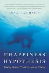 9780465028023-0465028020-The Happiness Hypothesis: Finding Modern Truth in Ancient Wisdom