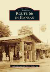 9781467116510-1467116513-Route 66 in Kansas (Images of America)