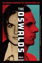 9781635768213-1635768217-The Oswalds: An Untold Account of Marina and Lee