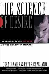 9780684804460-0684804468-The Science of Desire: The Search for the Gay Gene and the Biology of Behavior