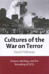 9780773534841-0773534849-Cultures of the War on Terror: Empire, Ideology, and the Remaking of 9/11
