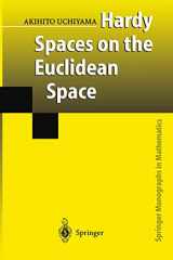 9784431679998-4431679995-Hardy Spaces on the Euclidean Space (Springer Monographs in Mathematics)
