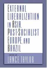 9780195189322-0195189329-External Liberalization in Asia, Post-Socialist Europe, and Brazil