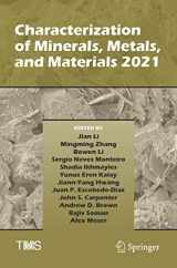 9783030654955-3030654958-Characterization of Minerals, Metals, and Materials 2021 (The Minerals, Metals & Materials Series)