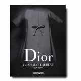 9781614285991-1614285993-Dior by Yves Saint Laurent (Classics)