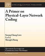 9781627050913-1627050914-A Primer on Physical-Layer Network Coding (Synthesis Lectures on Communication Networks)