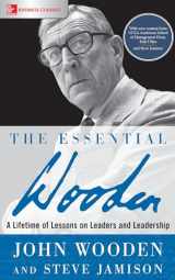 9781260129106-1260129101-The Essential Wooden: A Lifetime of Lessons on Leaders and Leadership