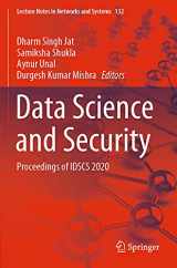 9789811553110-9811553114-Data Science and Security: Proceedings of IDSCS 2020 (Lecture Notes in Networks and Systems)