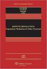 9780316319119-0316319112-Dispute Resolution: Negotiation, Mediation, and Other Processes 1995 Supplement, With Additional Exercises in Negotiation, Mediation, and Other Dispute Resolution Techniques