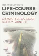 9781446275917-1446275914-An Introduction to Life-Course Criminology