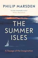 9781783783007-1783783001-The Summer Isles: A Voyage of the Imagination