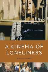 9780199730025-0199730024-A Cinema of Loneliness